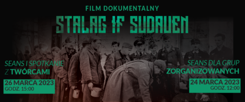 „Stalag IF Sudauen” – seans i spotkanie z reżyserem