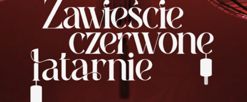 FILMOTEKA DAMSKA Zawieście czerwone latarnie